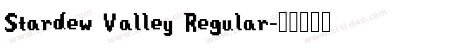 Stardew Valley Regular字体转换